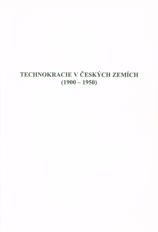 Technokracie v českých zemích (1900-1950)