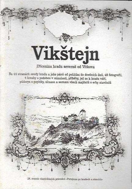 Vikštejn : zřícenina hradu severně od Vítkova