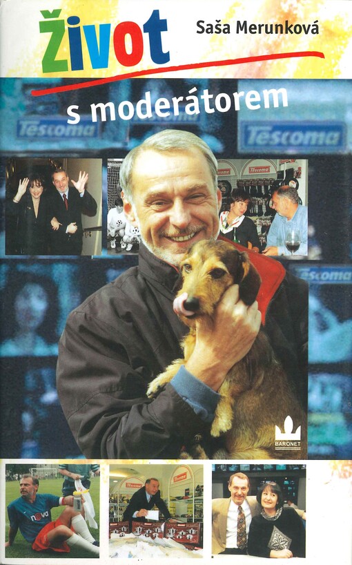 Život s moderátorem