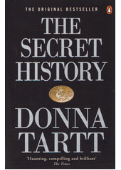 The secret history  (odkaz v elektronickém katalogu)
