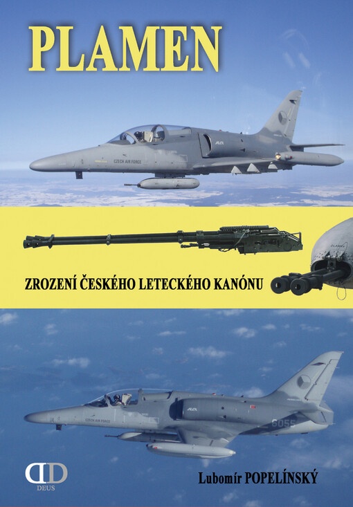 Plamen: zrození českého leteckého kanónu