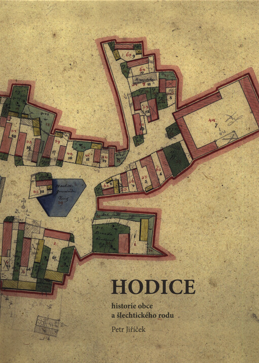 Hodice : historie obce a šlechtického rodu