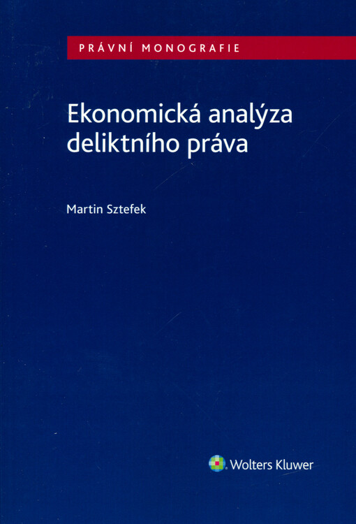 Ekonomická analýza deliktního práva
