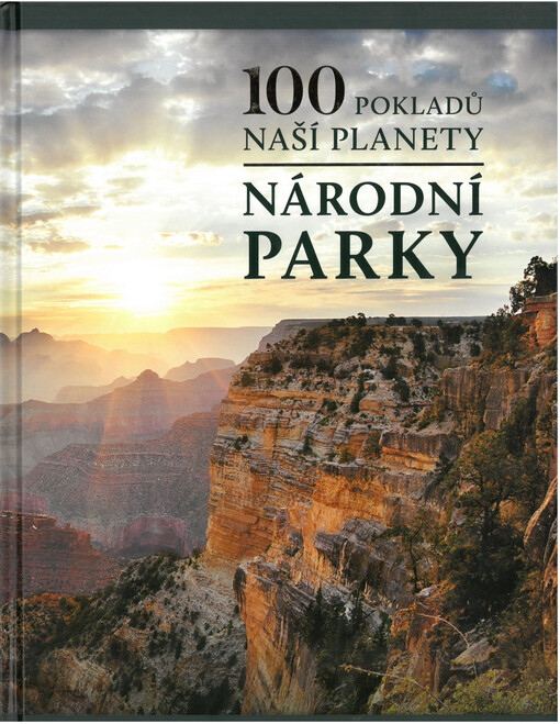 100 pokladů naší planety. Národní parky