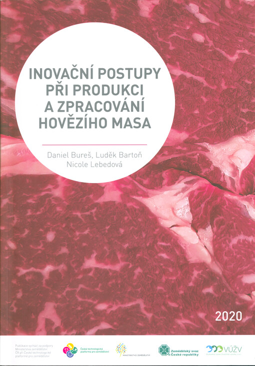 Inovační postupy při produkci a zpracování hovězího masa