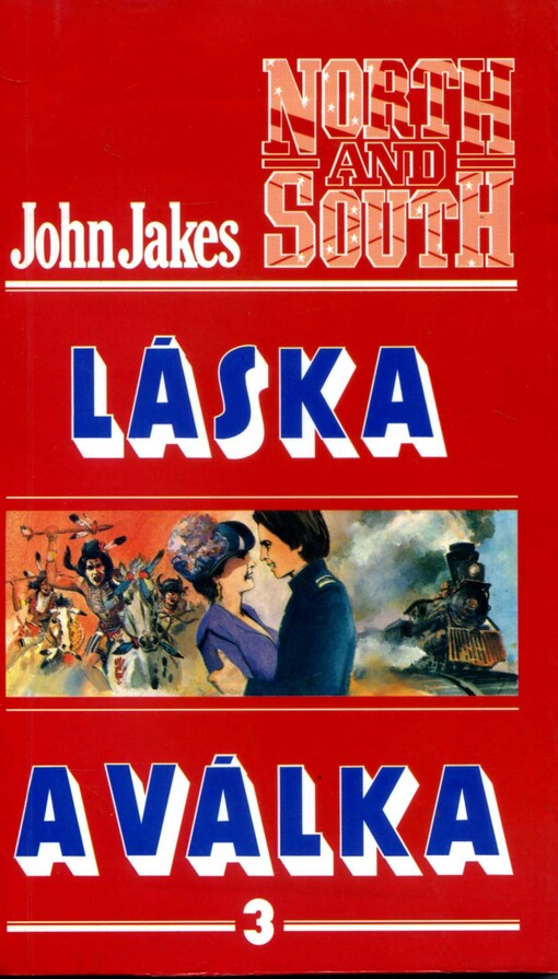 Láska a válka, Díl 3