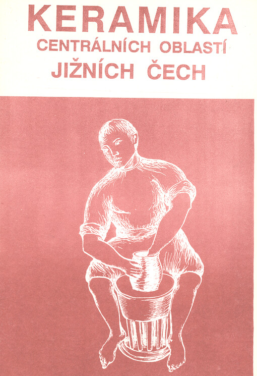 Keramika centrálních oblastí jižních Čech