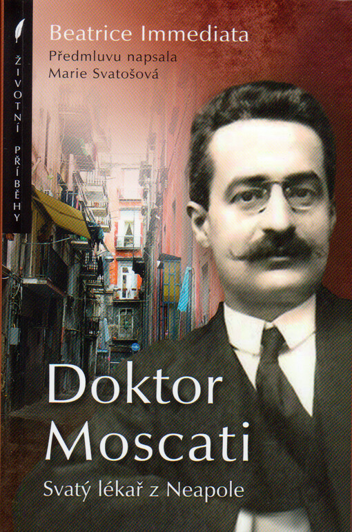 Doktor Moscati : svatý lékař z Neapole