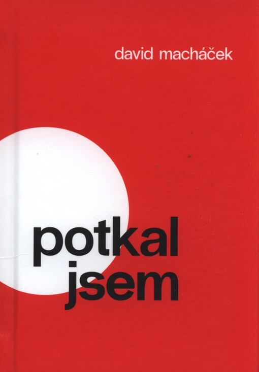 Potkal jsem