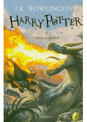 Harry Potter a Ohnivý pohár  (odkaz v elektronickém katalogu)