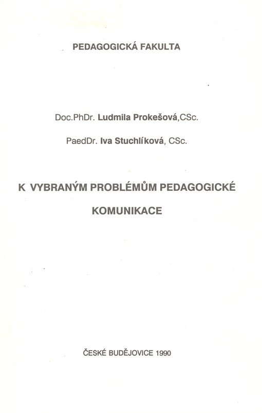 K vybraným problémům pedagogické komunikace