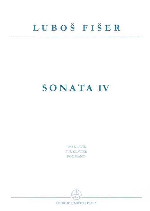 Sonata IV pro klavír = für Klavier = for piano