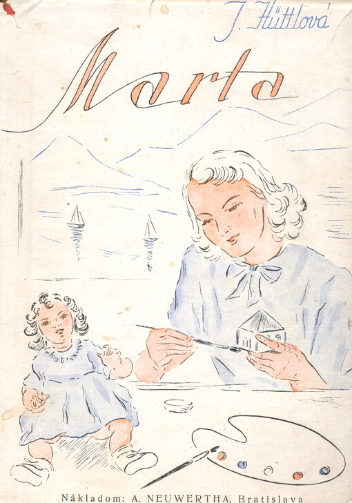 Marta : dievčenský román