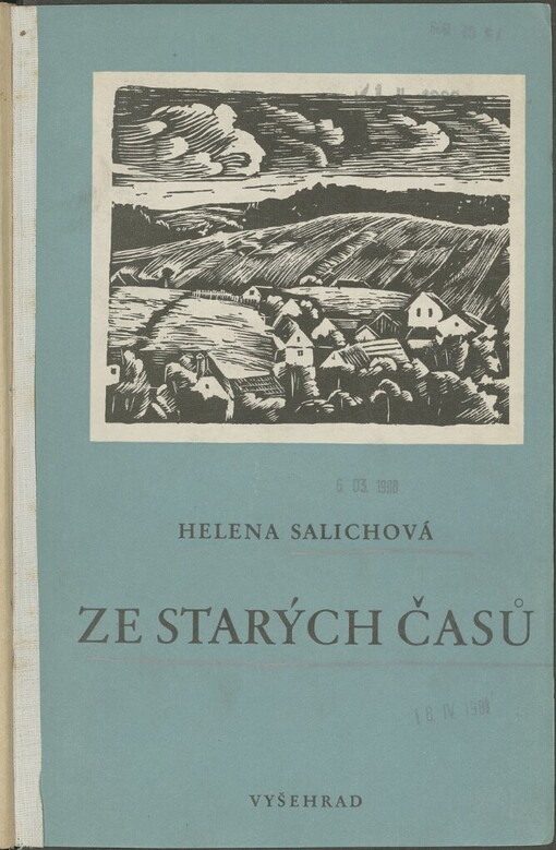 Ze starých časů :Kronika slezského kraje