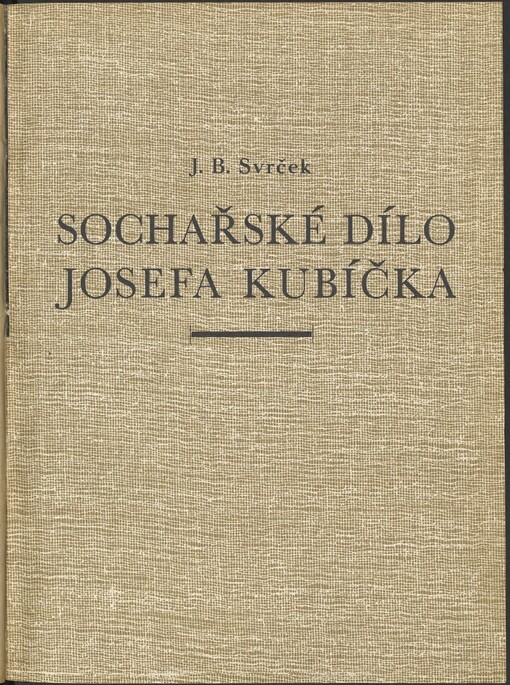 Sochařské dílo Josefa Kubíčka