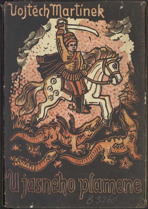 U jasného plamene :Deset pohádek, které vypravoval potulný pohádkář na starém hradě