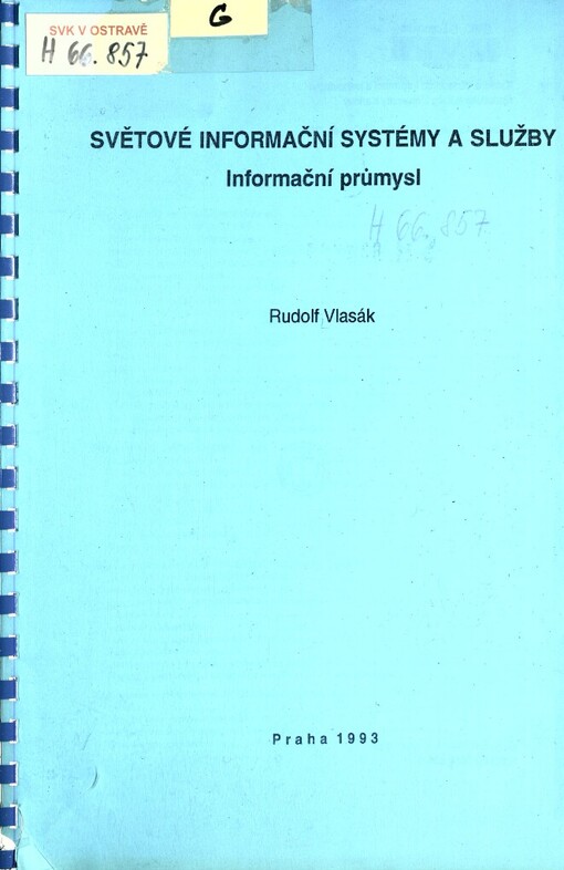 Světové informační systémy a služby: informační průmysl