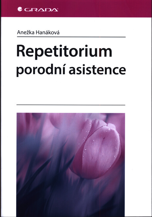 Repetitorium porodní asistence