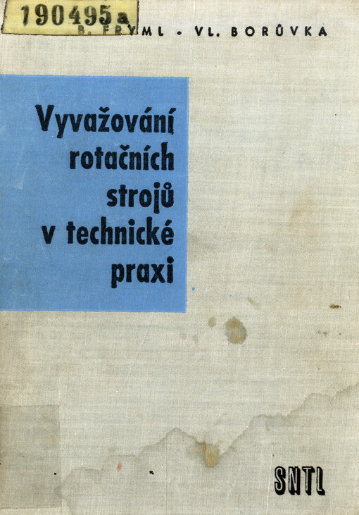 Vyvažování rotačních strojů v technické praxi