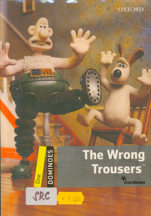 The wrong trousers