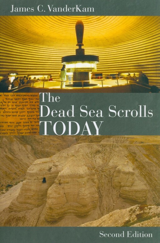 The Dead Sea scrolls today