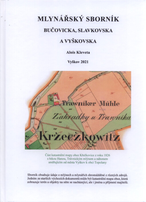 Mlynářský sborník Bučovicka, Slavkovska a Vyškovska