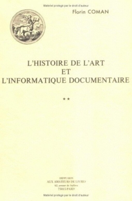 L'Histoire de l'art et l'informatique documentaire. [1]