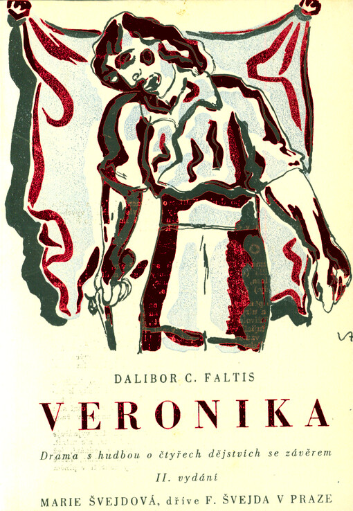 Veronika: (Drama s hudbou o čtyřech dějstvích se závěrem)