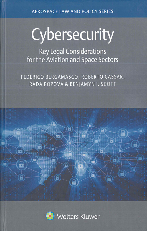Cybersecurity: key legal considerations for the aviation and space sectors