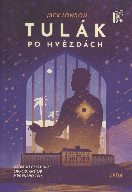 Tulák po hvězdách, aneb, V kazajce