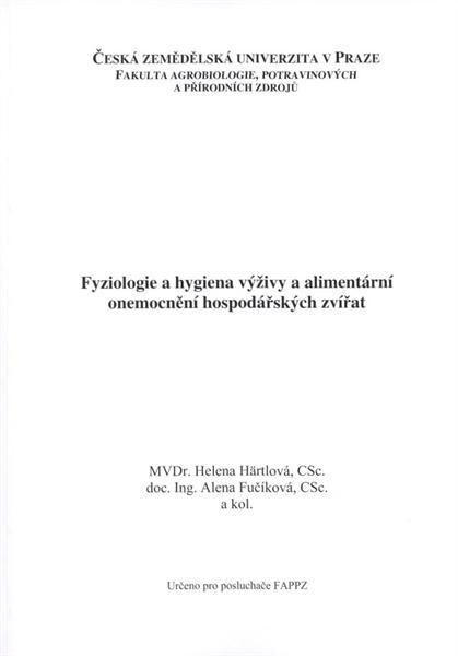 Fyziologie a hygiena výživy a alimentární onemocnění hospodářských zvířat