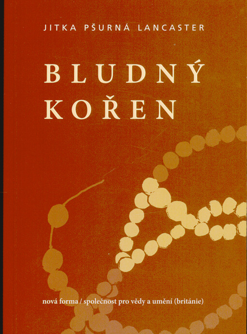 Bludný kořen : poezie