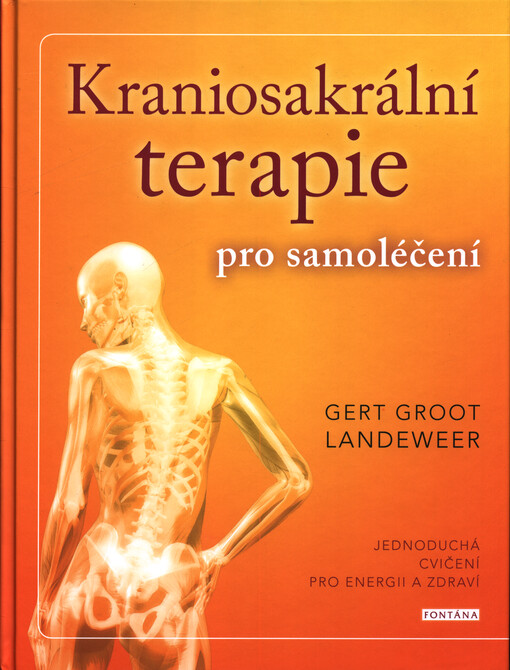Kraniosakrální terapie pro samoléčení