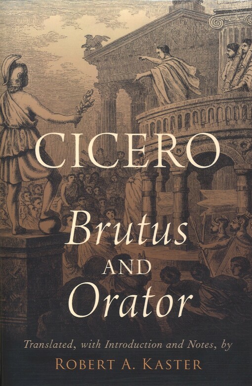 Brutus and Orator