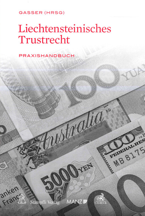 Liechtensteinisches Trustrecht : Praxishandbuch