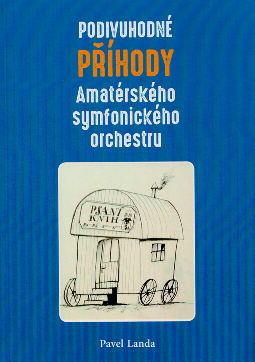 Podivuhodné příhody Amatérského symfonického orchestru