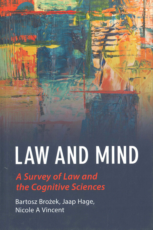 Law and mind : a survey of law and the cognitive sciences