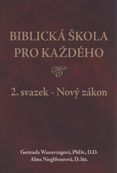 Biblická škola pro každého: skripta k výuce o biblických knihách