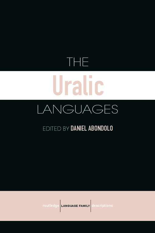 The Uralic Languages (Routledge Language Family Series)
