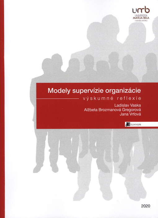 Modely supervízie organizácie : výzkumné reflexie