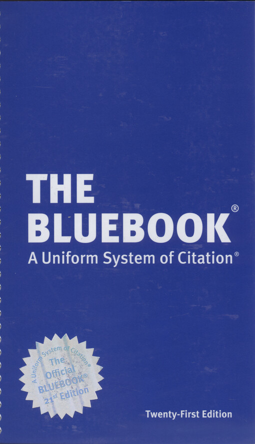 The Bluebook : a uniform system of citation