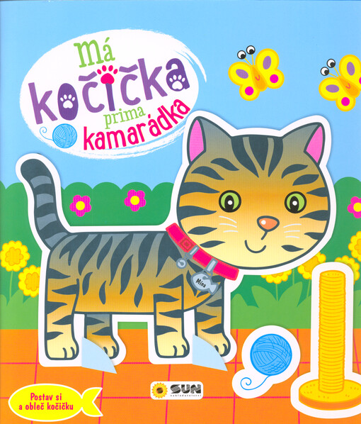 Má kočička : prima kamarádka : postav si a obleč kočičku