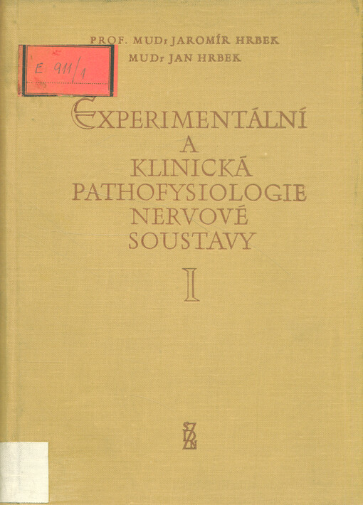 Experimentální a klinická pathofysiologie nervové soustavy