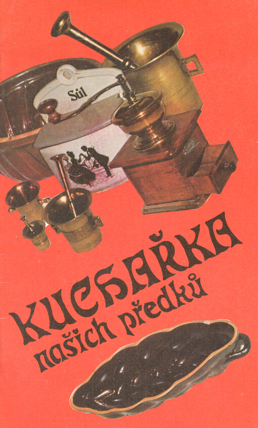 Kuchařka našich předků