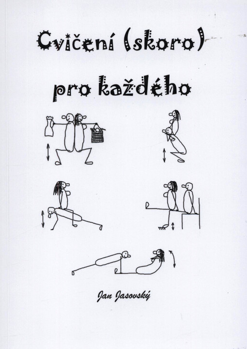 Cvičení (skoro) pro každého