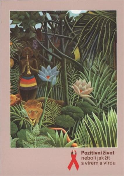 Pozitivní život, neboli, Jak žít s virem a vírou