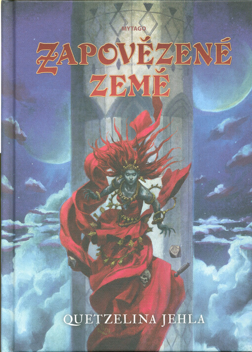 Zapovězené země. Quetzelina jehla