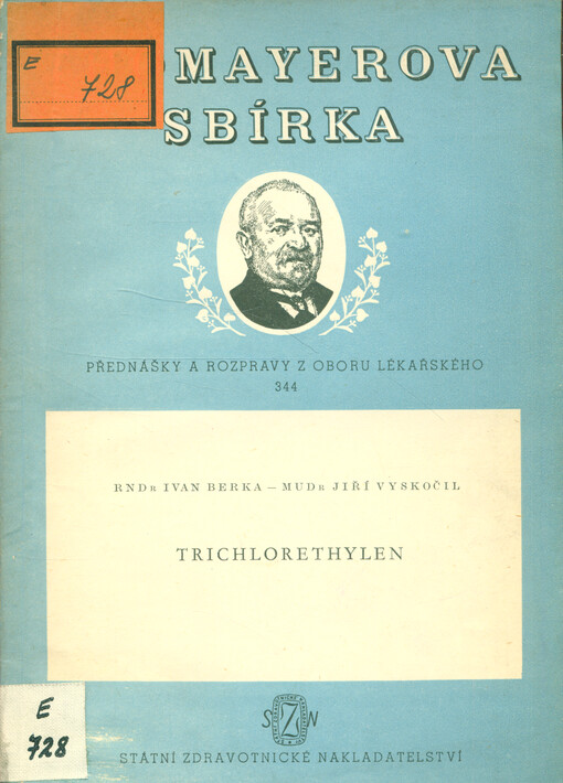 Trichlorethylen : studie a jeho působení na zdraví pracujících