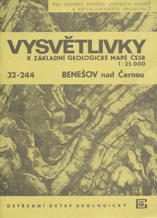 Vysvětlivky k Základní geologické mapě ČSSR 1:25 000. 32-244, Benešov nad Černou