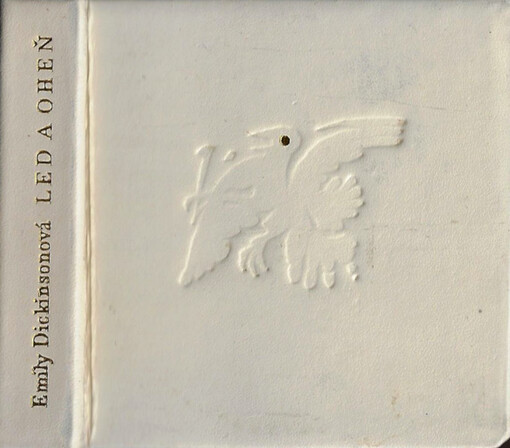 Led a oheň : výbor z poezie